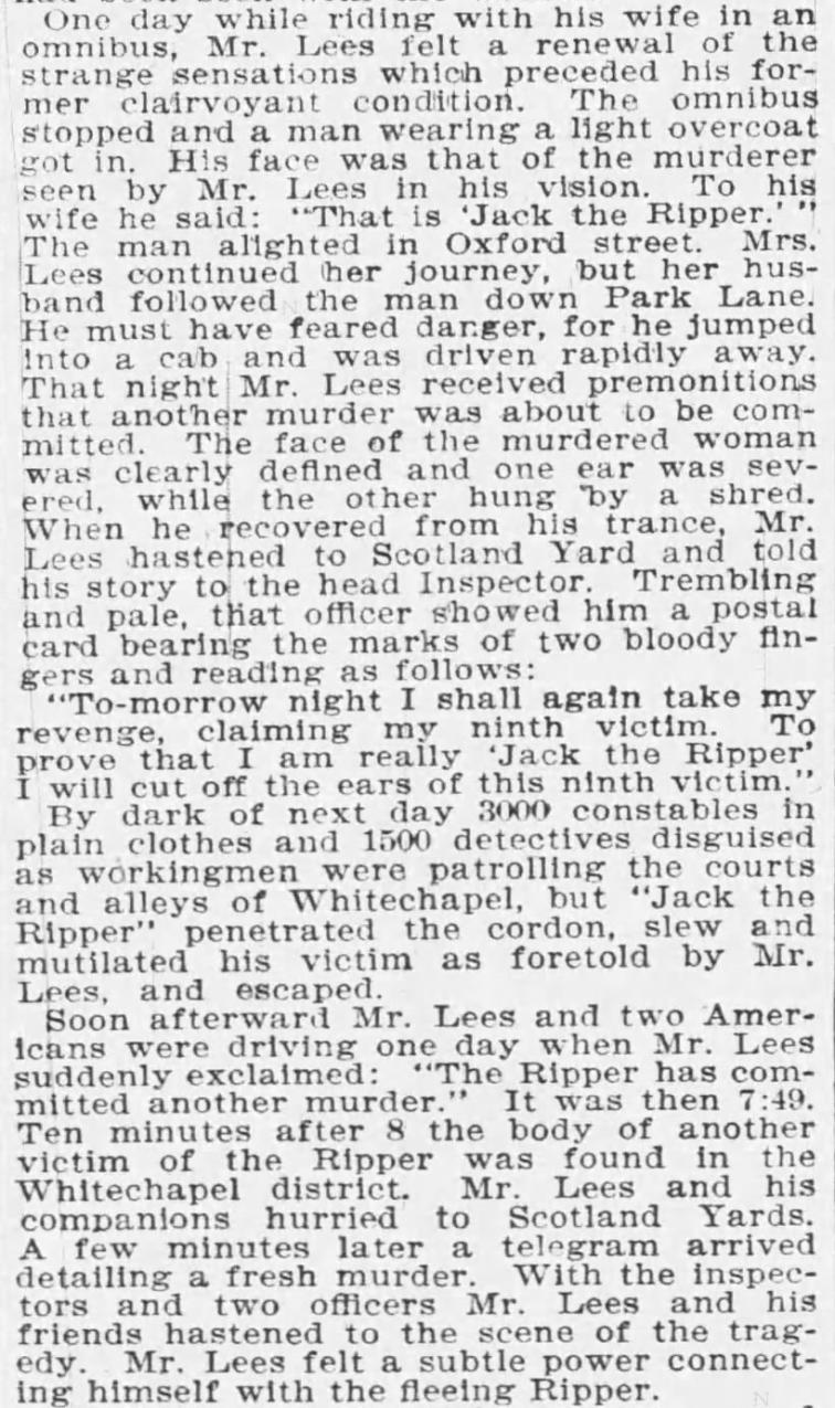 Click image for larger version

Name:	Robert_James_lees_and_Jack_the_Ripper_part_2.jpg
Views:	246
Size:	192.1 KB
ID:	836421